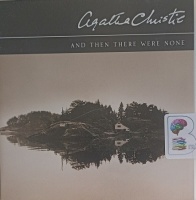 And then there were none written by Agatha Christie performed by David Horovitch on Audio CD (Abridged)